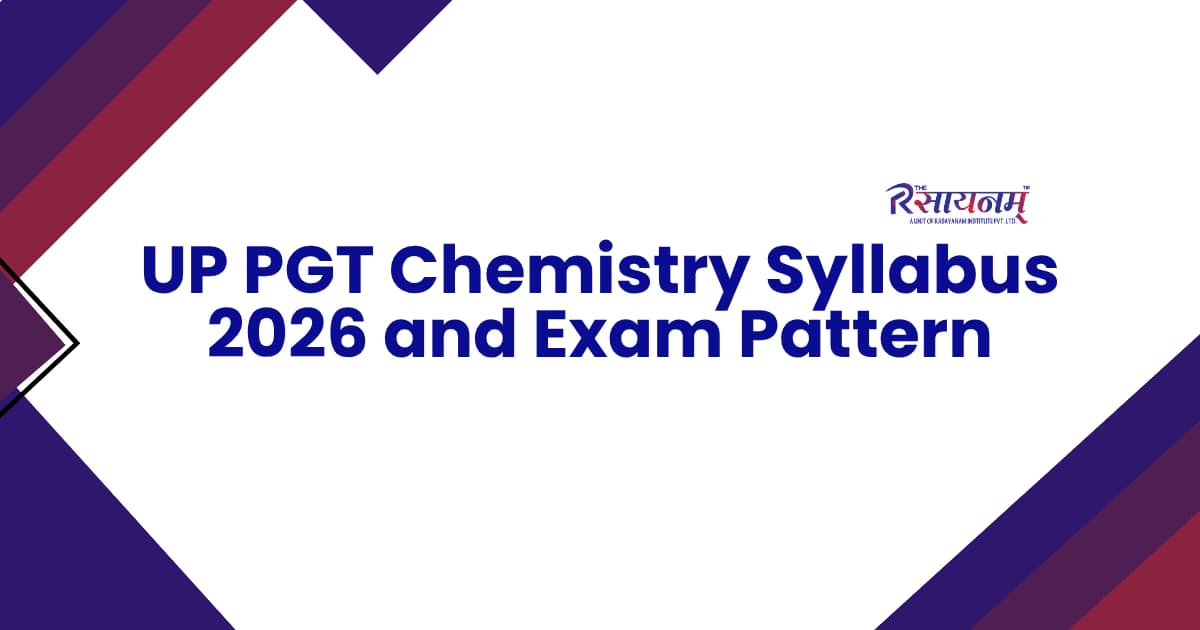 UP PGT Chemistry Syllabus 2026 and Exam Pattern